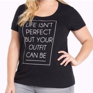 Torrid Black "Life Isn't Perfect But Your Outfit Can Be" Graphic Tee